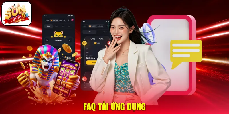 FAQ tải ứng dụng