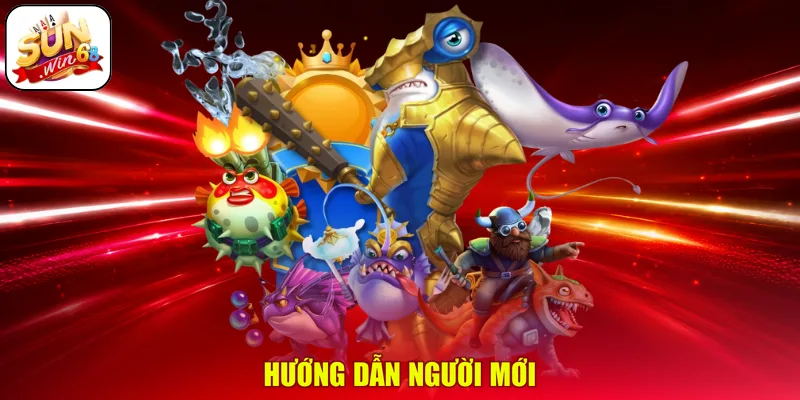 Hướng dẫn người mới