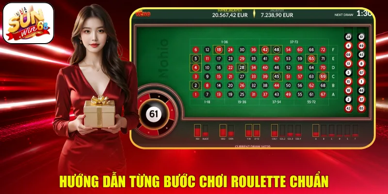 Hướng dẫn từng bước chơi Roulette chuẩn