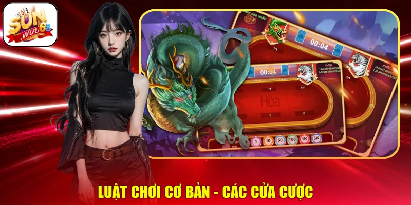 Luật chơi cơ bản - Các cửa cược