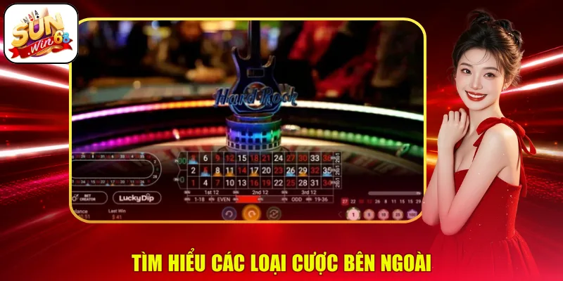 Tìm hiểu các loại cược bên ngoài